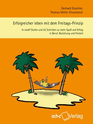 cover image of Erfolgreicher leben mit dem Freitags-Prinzip